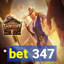 bet 347